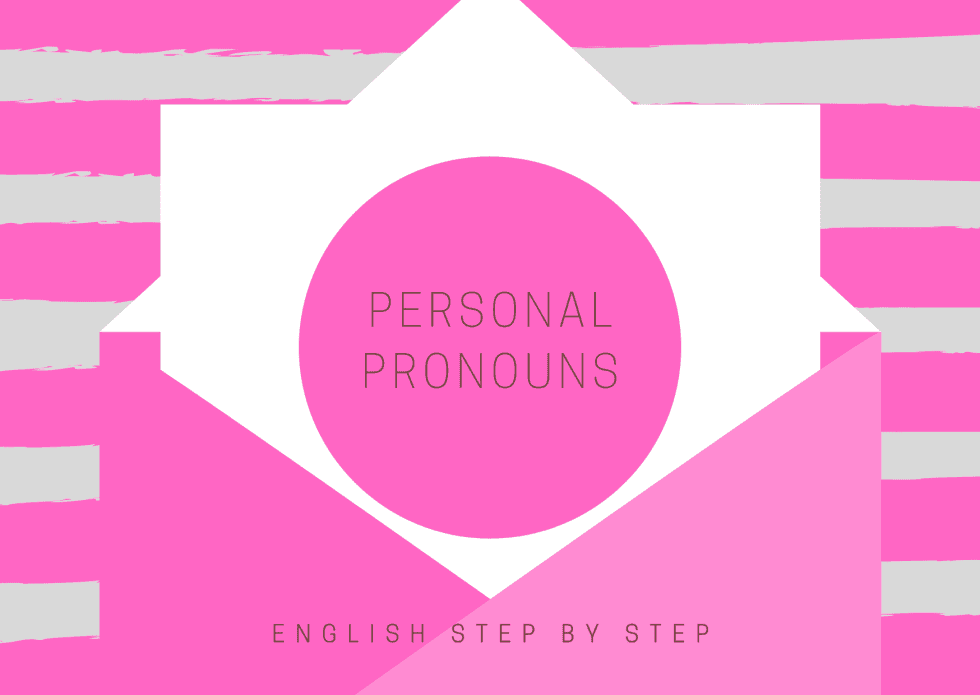 Pronombres personales en inglés: I, you, he, she, it, we y they con ejemplos de gramática inglesa.